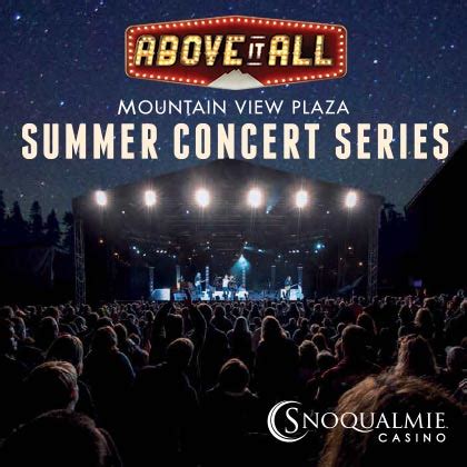 snoqualmie casino summer concert schedule.
